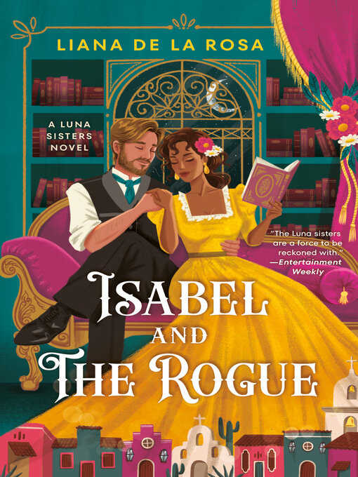 Title details for Isabel and the Rogue by Liana De la Rosa - Wait list
